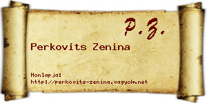 Perkovits Zenina névjegykártya